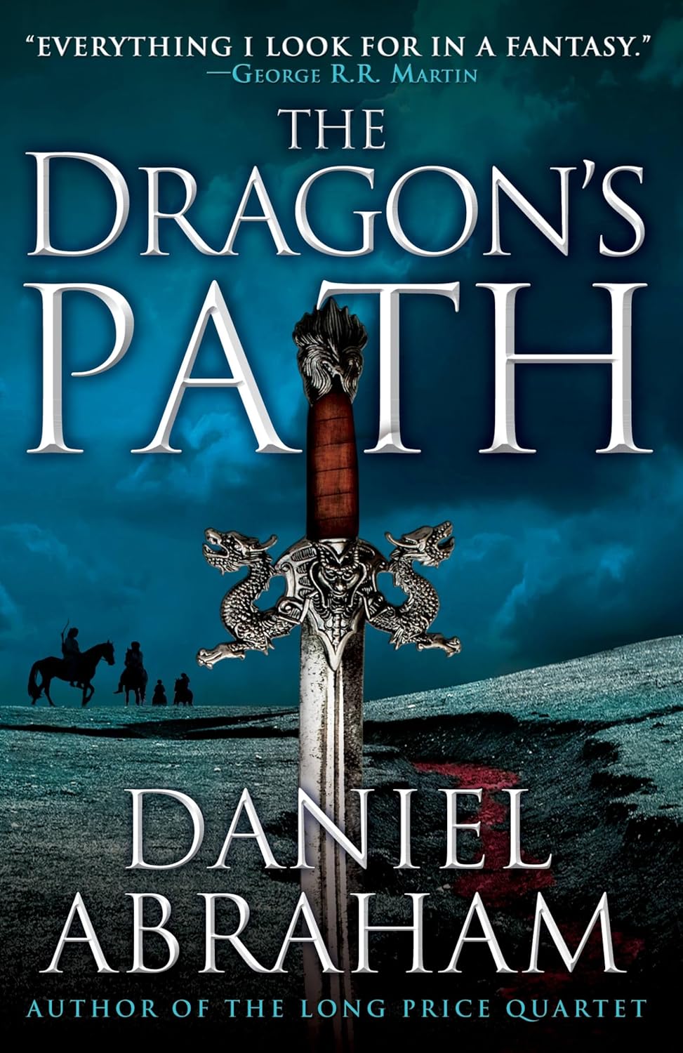 The Dragon's Path, by Daniel Abraham