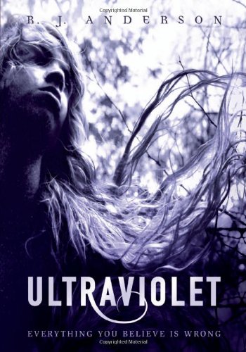 Ultraviolet, by R J Anderson