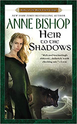 Heir to the Shadows, by Anne Bishop