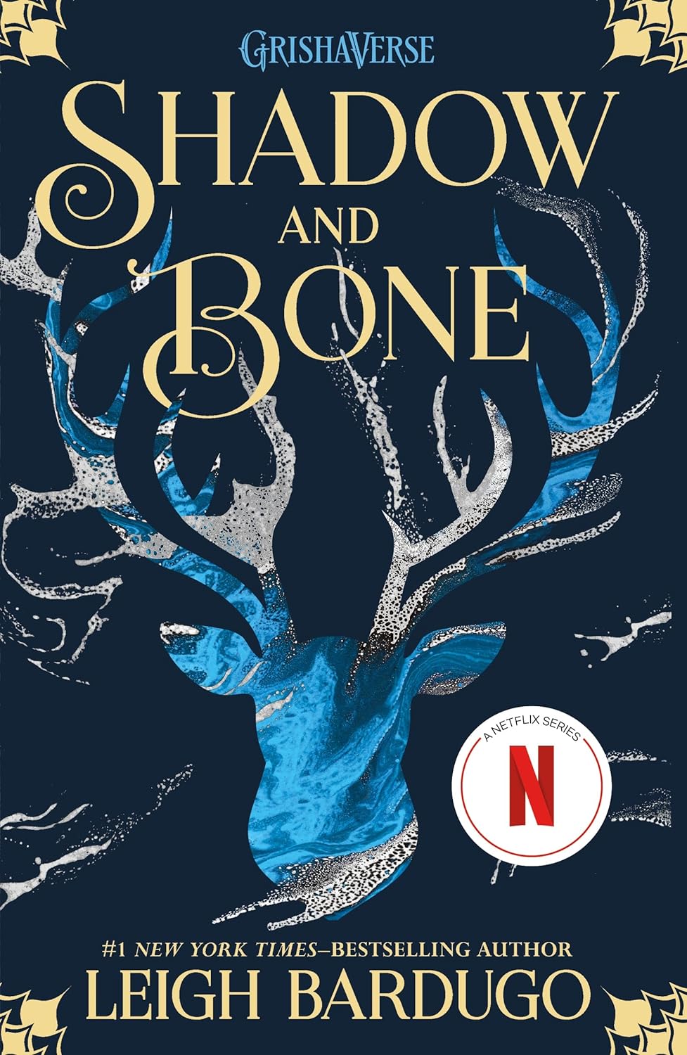 Shadow and Bone, by Leigh Bardugo